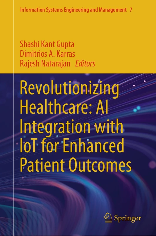 Springer AI Integration with IoT for Healthcare - Book 7