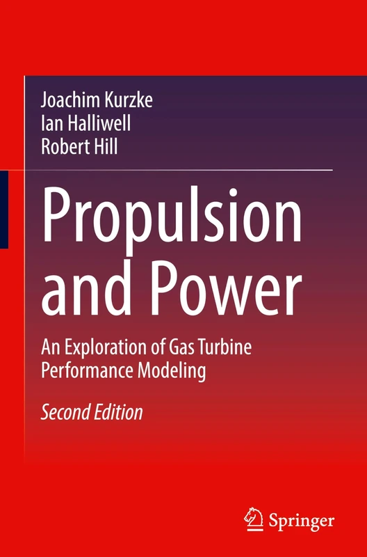 Propulsion and Power: An Exploration of Gas Turbine Performance Modeling