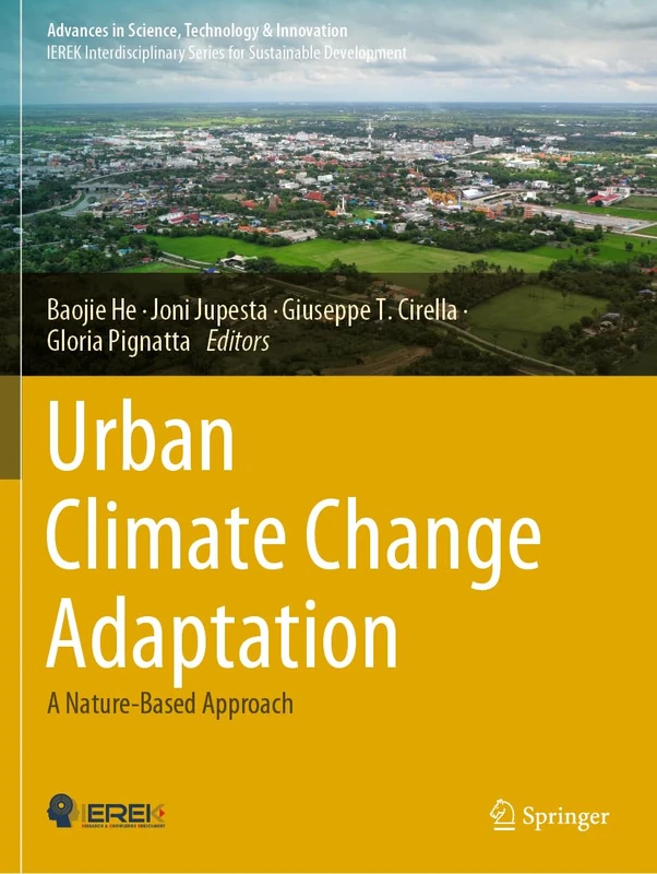 Urban Climate Change Adaptation: A Nature-Based Approach (Advances in Science, Technology & Innovation)