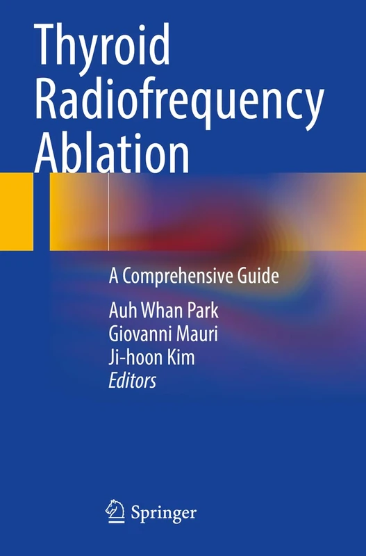 Thyroid Radiofrequency Ablation: A Comprehensive Guide