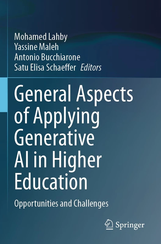 General Aspects of Applying Generative AI in Higher Education: Opportunities and Challenges