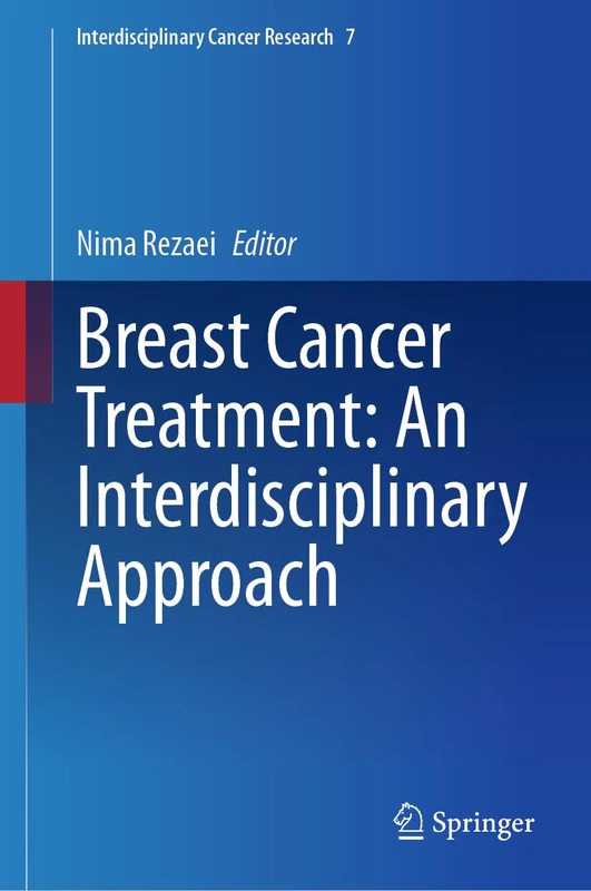 Springer - Breast Cancer Treatment: An Interdisciplinary Approach