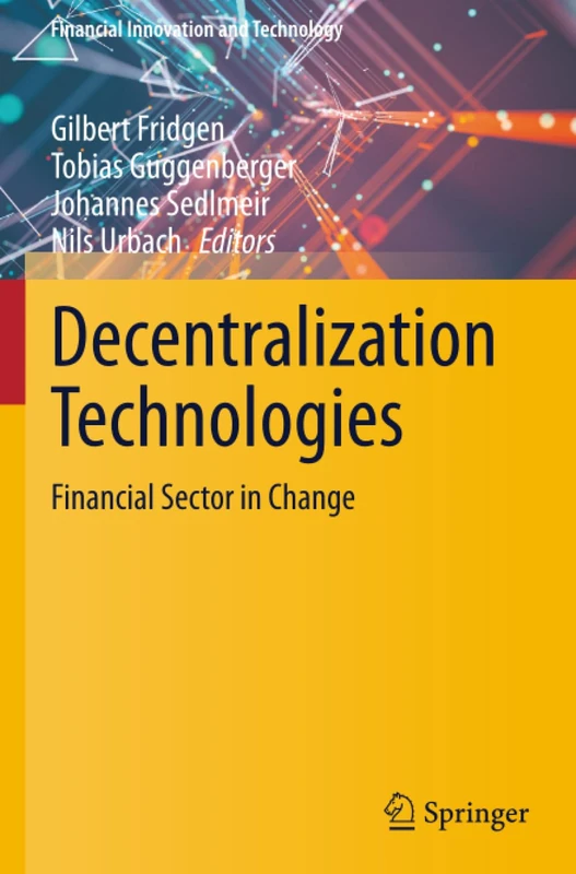 Decentralization Technologies: Financial Sector in Change Book
