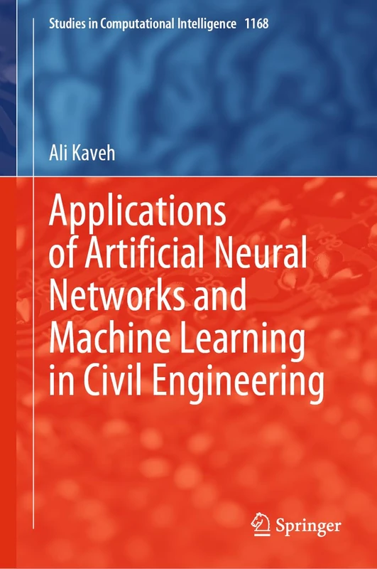 Springer - Neural Networks and Machine Learning in Civil Engineering