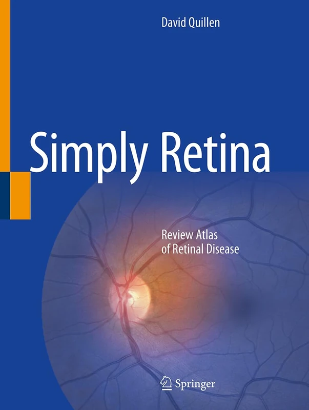 Simply Retina: Review Atlas of Retinal Disease