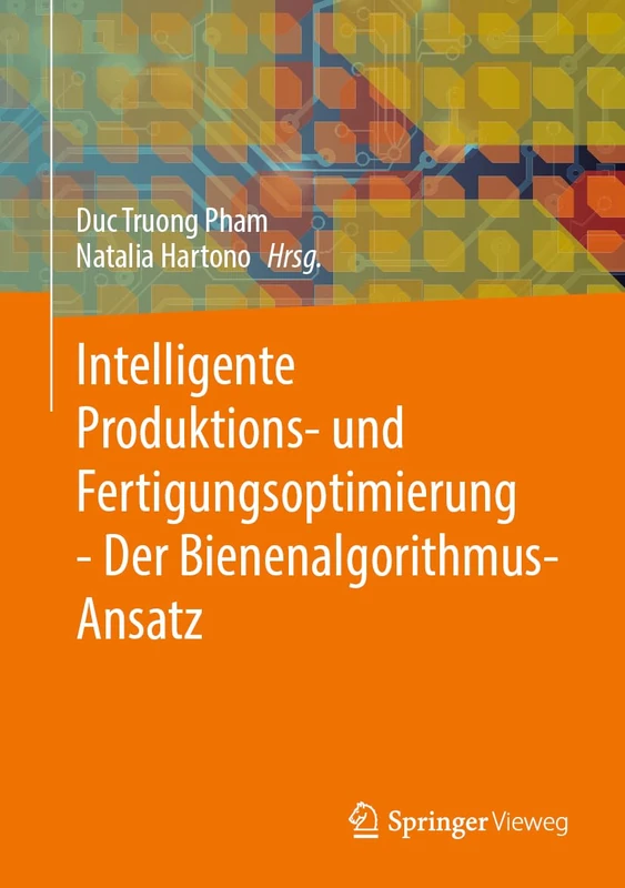 Intelligente Produktions- und Fertigungsoptimierung - Der Bienenalgorithmus-Ansatz - Image 1
