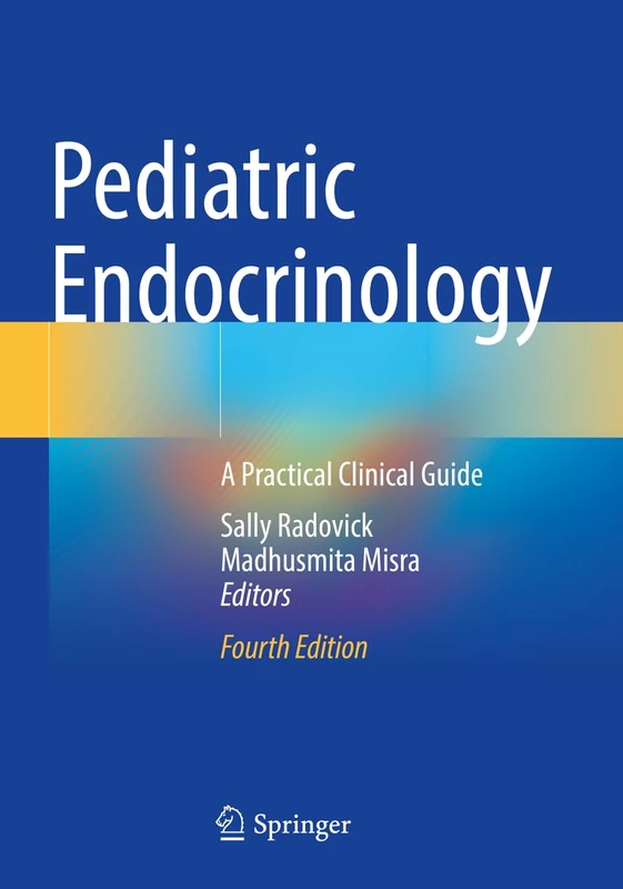 Pediatric Endocrinology: A Practical Clinical Guide