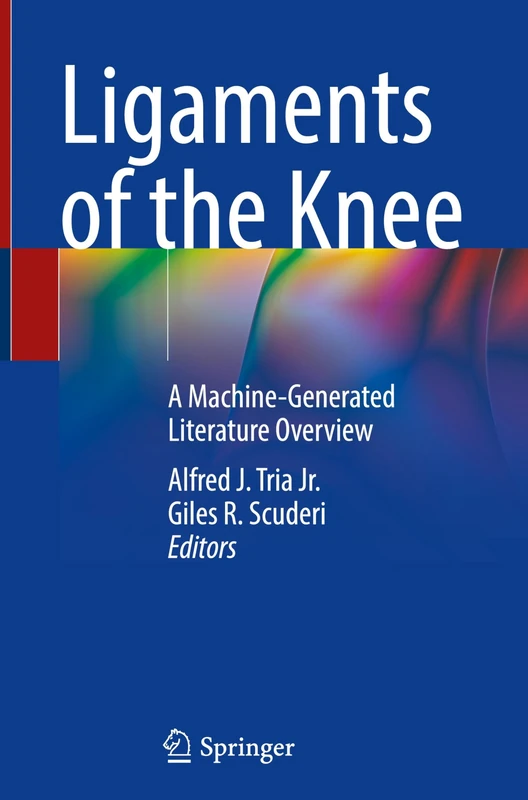 Springer - Ligaments of the Knee: A Machine-Generated Overview
