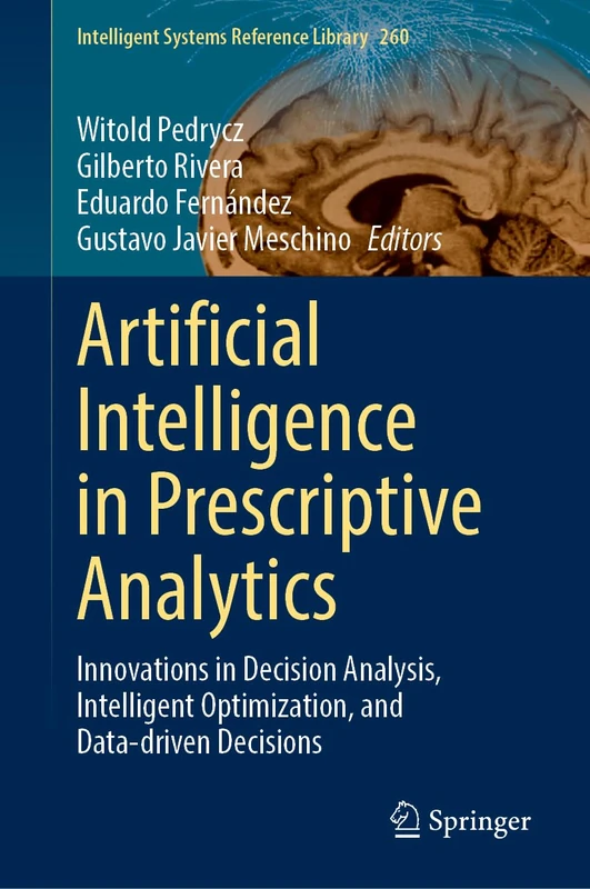 Springer Artificial Intelligence in Prescriptive Analytics Book