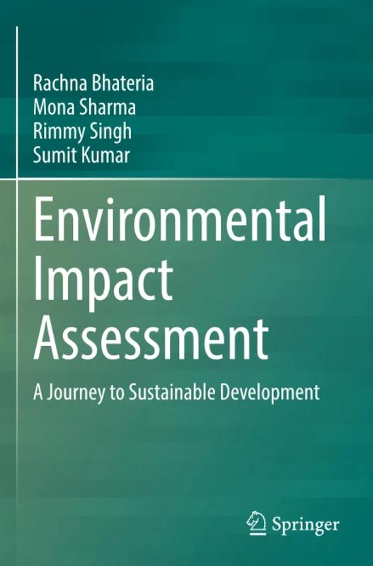 Environmental Impact Assessment: A Journey to Sustainable Development