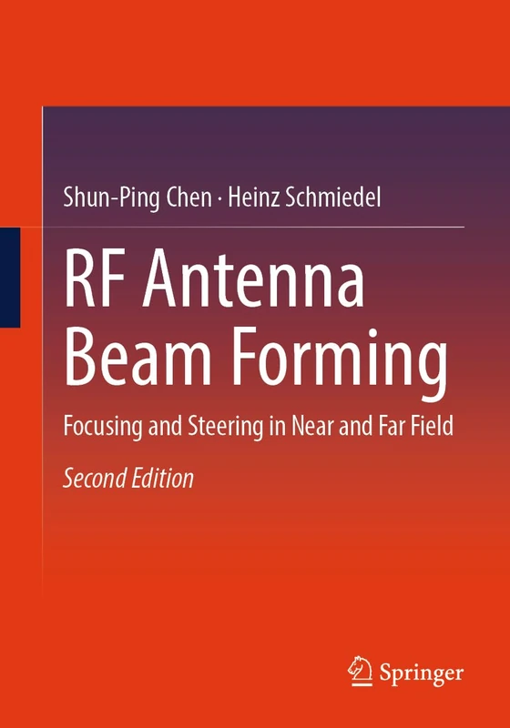 RF Antenna Beam Forming: Focusing and Steering in Near and Far Field - Image 1