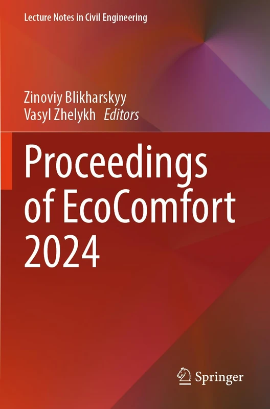 Proceedings of EcoComfort 2024 (Lecture Notes in Civil Engineering, 604)