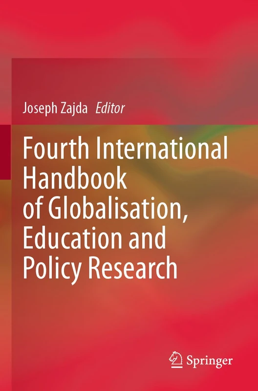 Fourth International Handbook of Globalisation, Education and Policy Research - Image 1