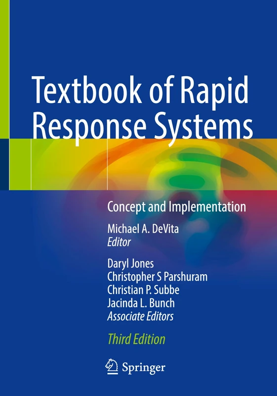 Textbook of Rapid Response Systems: Concept and Implementation