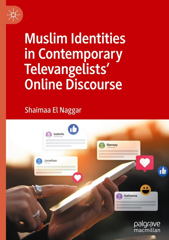 Muslim Identities in Contemporary Televangelists' Online Discourse