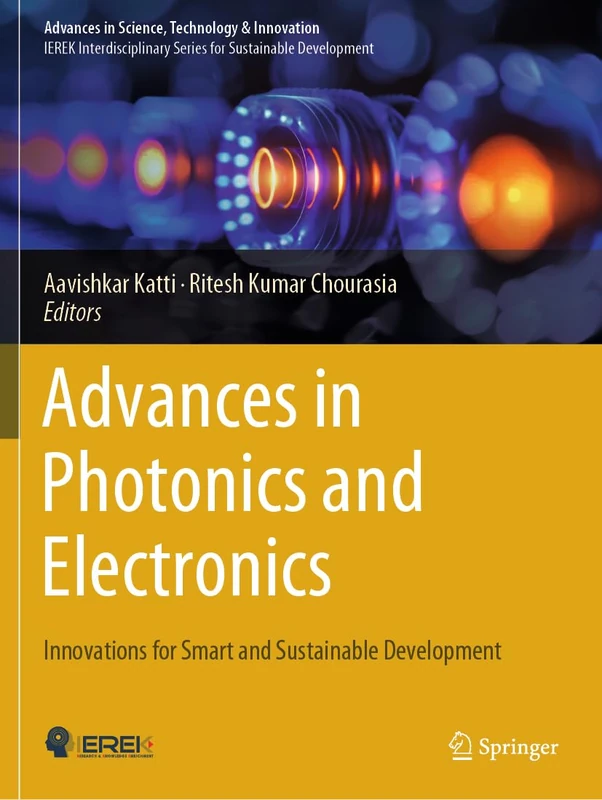 Advances in Photonics and Electronics: Innovations for Smart and Sustainable Development (Advances in Science, Technology & Innovation)