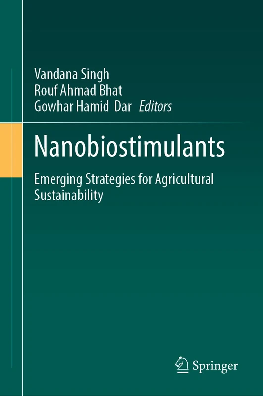 Springer - Nanobiostimulants: Emerging Strategies Book