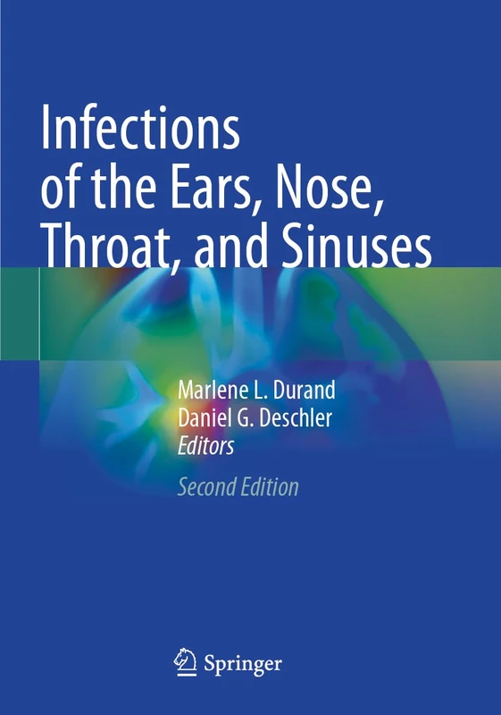 Infections of the Ears, Nose, Throat, and Sinuses
