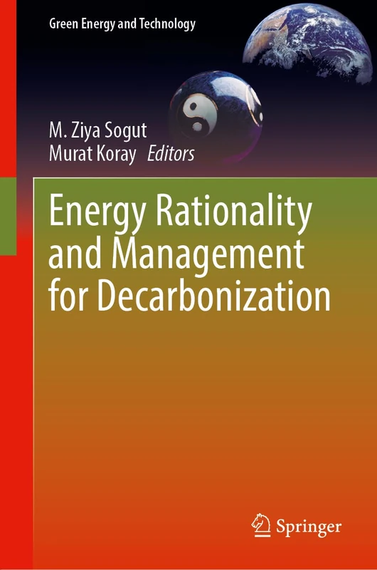 Energy Rationality and Management for Decarbonization (Green Energy and Technology)