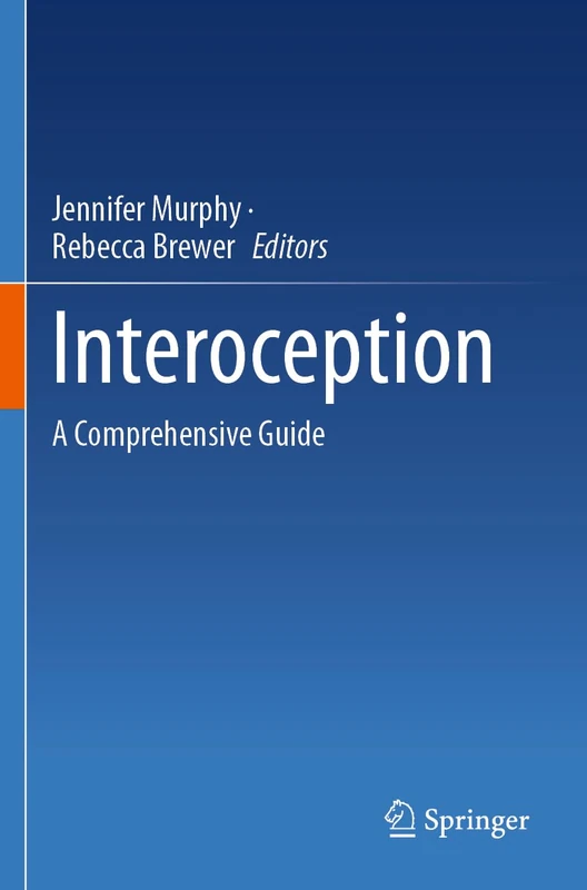 Interoception: A Comprehensive Guide