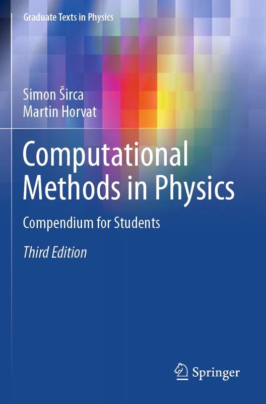 Computational Methods in Physics: Compendium for Students (Graduate Texts in Physics)