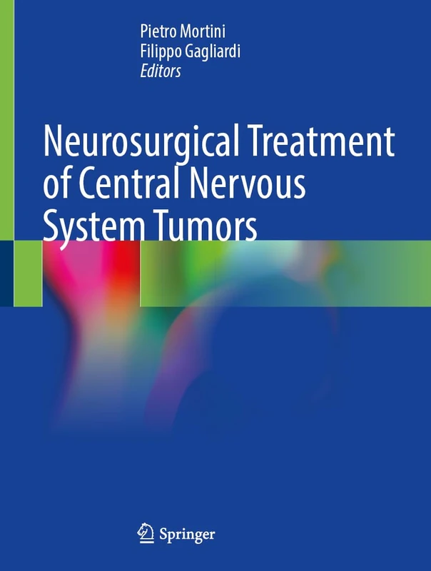 Springer - Neurosurgical Treatment of CNS Tumors Book