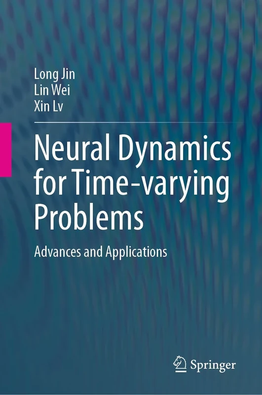 Neural Dynamics for Time-varying Problems: Advances and Applications