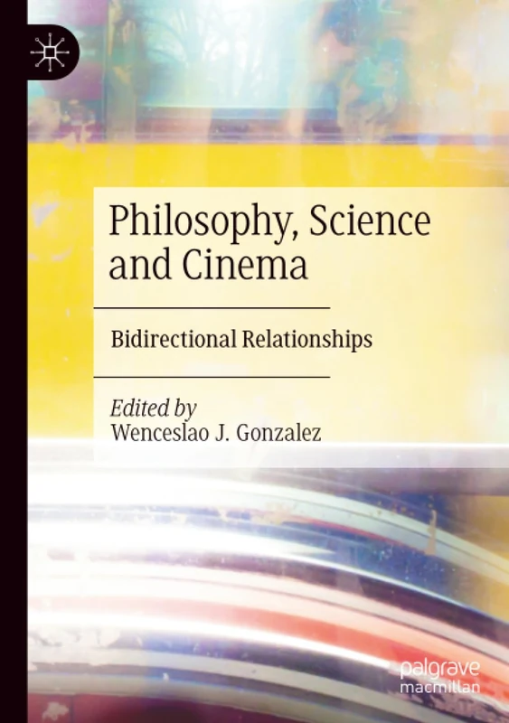 Philosophy, Science and Cinema: Bidirectional Relationships