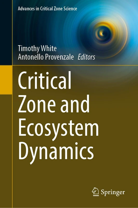 Springer - Critical Zone and Ecosystem Dynamics Book