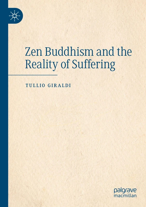 Zen Buddhism and the Reality of Suffering