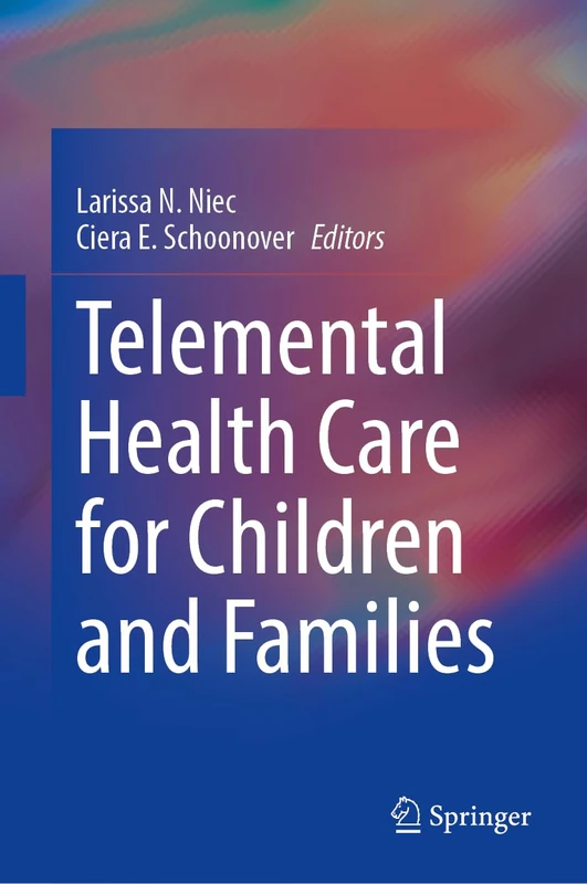 Telemental Health Care for Children and Families