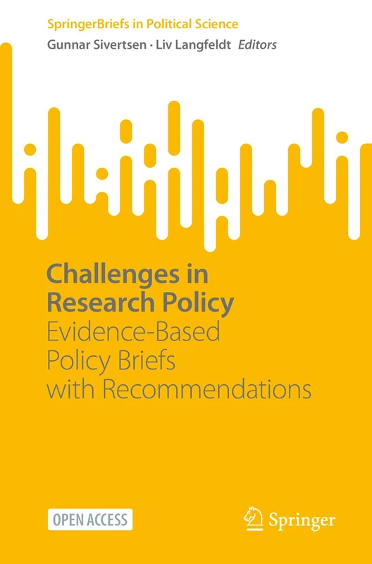 Challenges in Research Policy: Evidence-Based Policy Briefs with Recommendations (SpringerBriefs in Political Science)