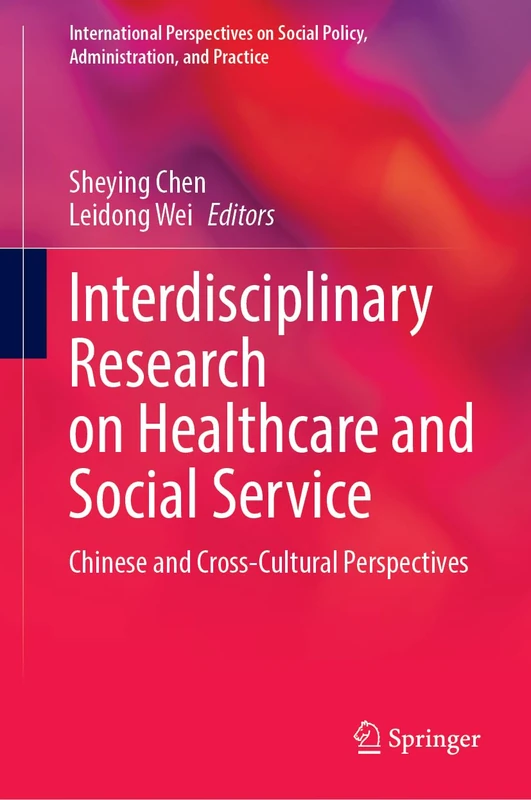 Springer - Interdisciplinary Research on Healthcare and Social Service
