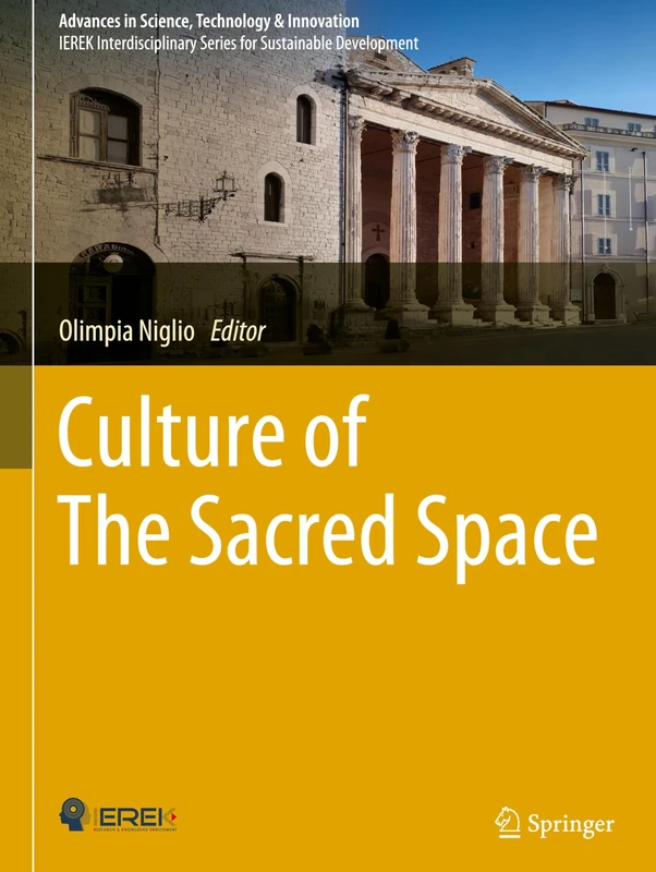 Culture of The Sacred Space (Advances in Science, Technology & Innovation)