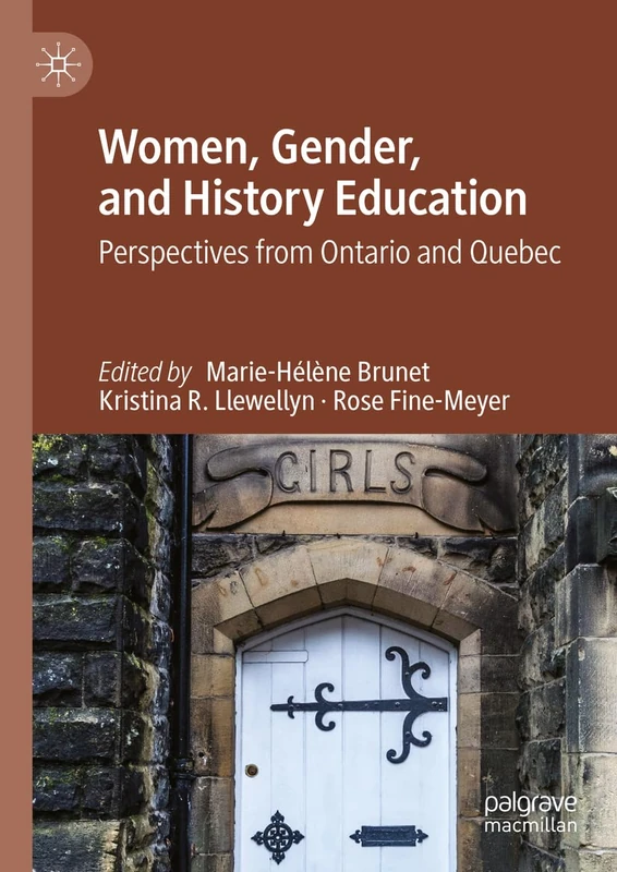 MACMILLAN Women, Gender, and History Education Book