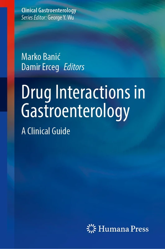 Humana Drug Interactions in Gastroenterology - Clinical Guide