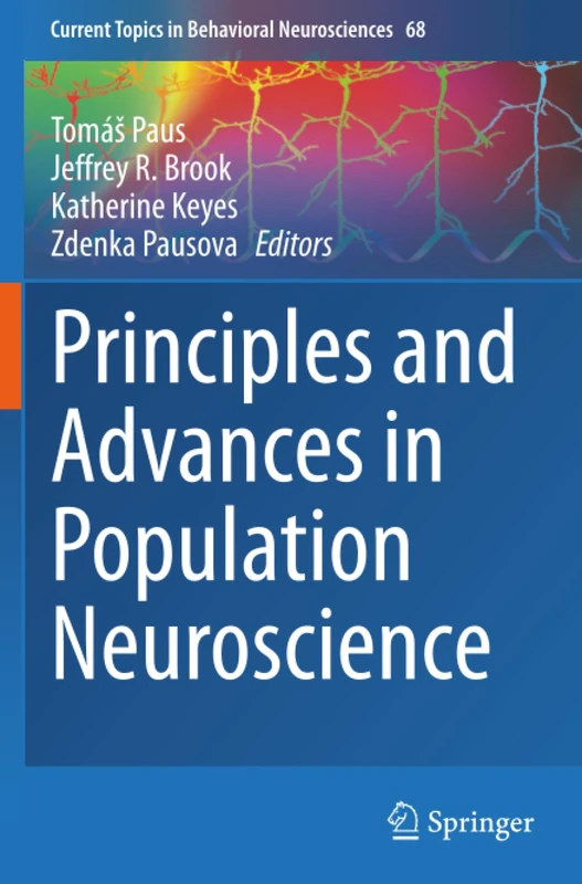 Principles and Advances in Population Neuroscience (Current Topics in Behavioral Neurosciences)