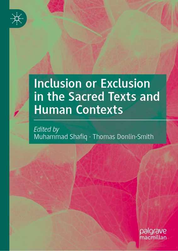Inclusion or Exclusion in the Sacred Texts and Human Contexts - Image 1