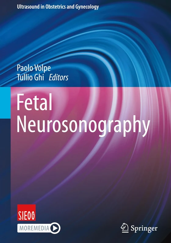 Fetal Neurosonography: With Online Files (Ultrasound in Obstetrics and Gynecology)
