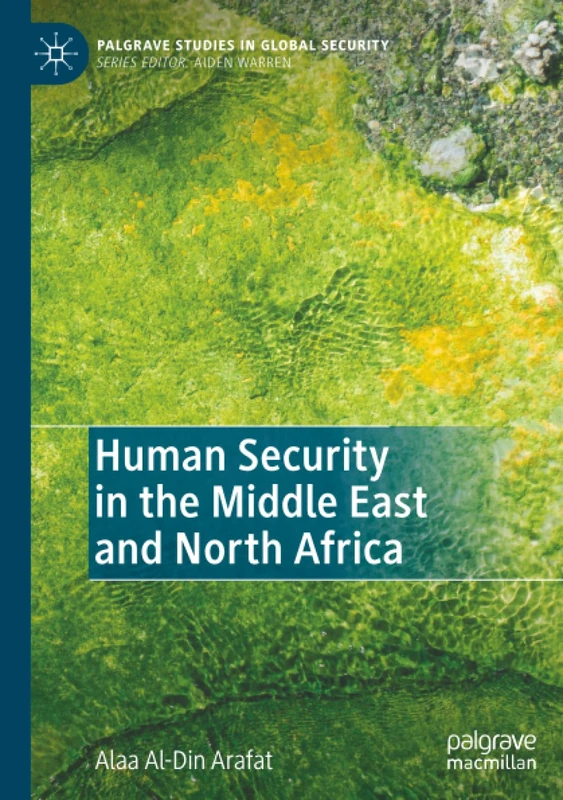 Human Security in the Middle East and North Africa (Palgrave Studies in Global Security) - Image 1