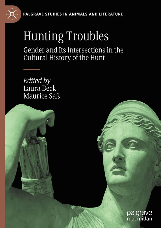 Hunting Troubles: Gender and Its Intersections - Macmillan