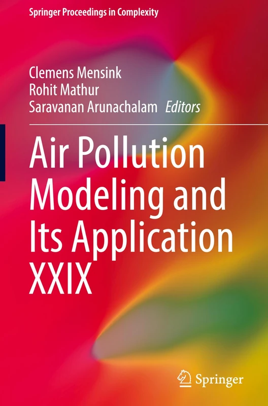 Air Pollution Modeling and Its Application XXIX (Springer Proceedings in Complexity)