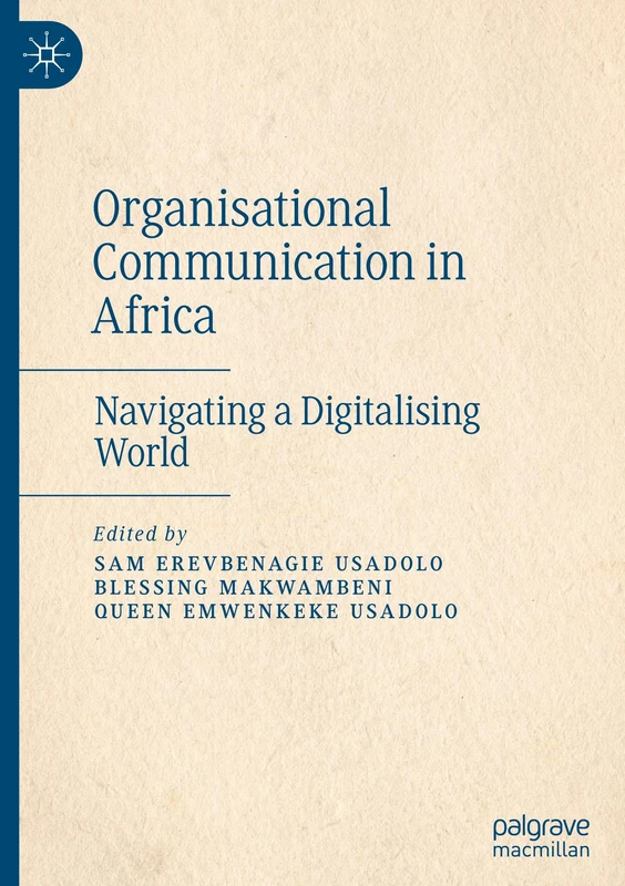 Organisational Communication in Africa: Navigating a Digitalising World