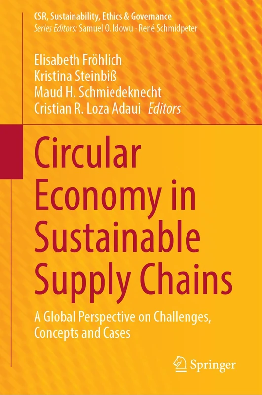 Springer Circular Economy in Sustainable Supply Chains Book