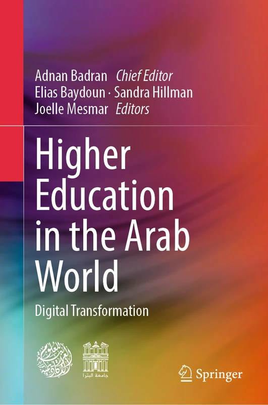 Higher Education in the Arab World: Digital Transformation
