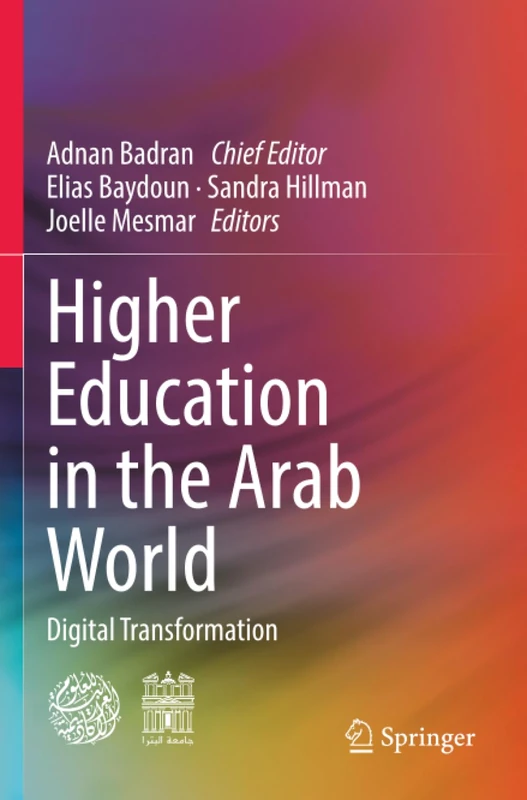 Higher Education in the Arab World: Digital Transformation