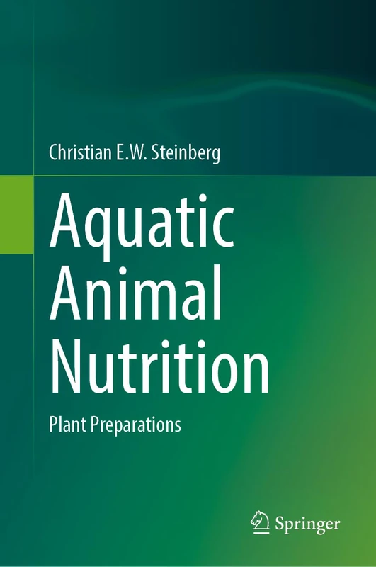 Aquatic Animal Nutrition: Plant Preparations