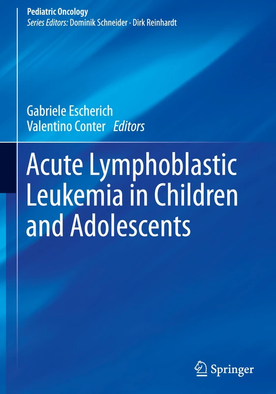 Springer - Acute Lymphoblastic Leukemia in Children and Adolescents