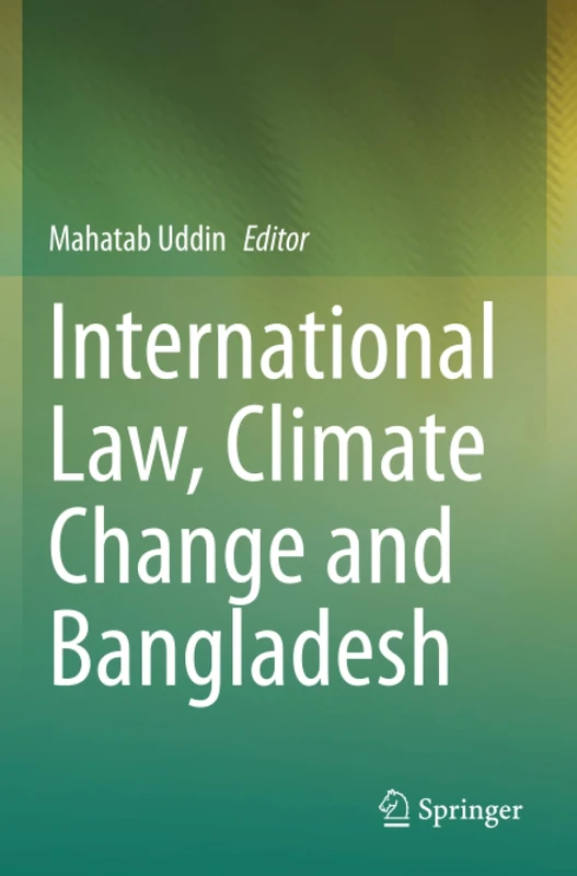 International Law, Climate Change and Bangladesh