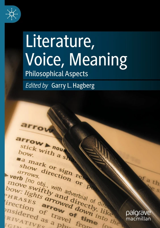 Literature, Voice, Meaning: Philosophical Aspects